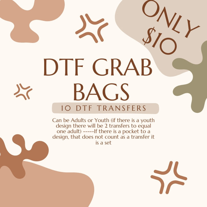 DTF Grab Bag - 10 Transfers