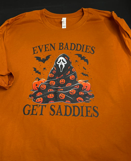 Even Baddies Get Saddies - Ghost Face