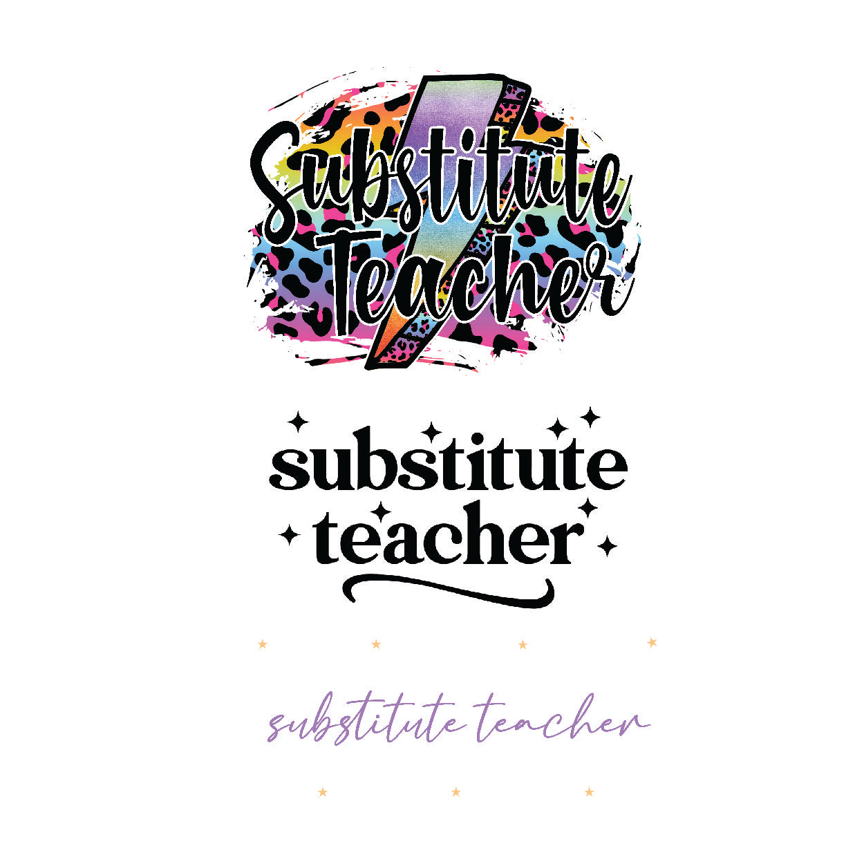 Substitute Teacher DTF Gang Sheet 22.5" x 60"