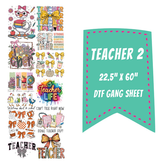 Teacher 2 DTF Gang Sheet