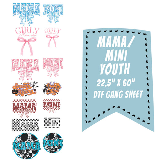 Mama/Mini (Youth Sizes)DTF Gang Sheet 22.5"x60"
