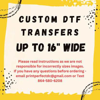 Custom DTF Transfers