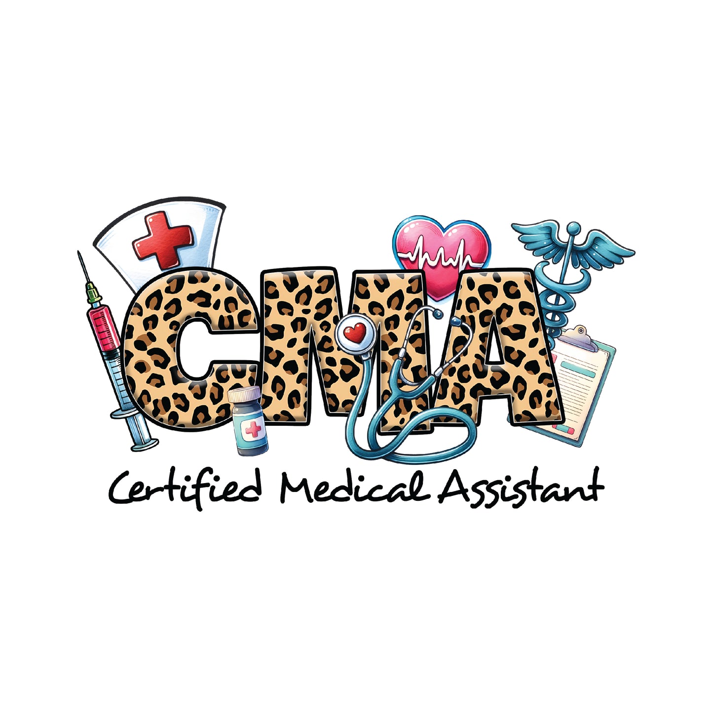 CMA - Certified Medical Assistant DTF Transfer