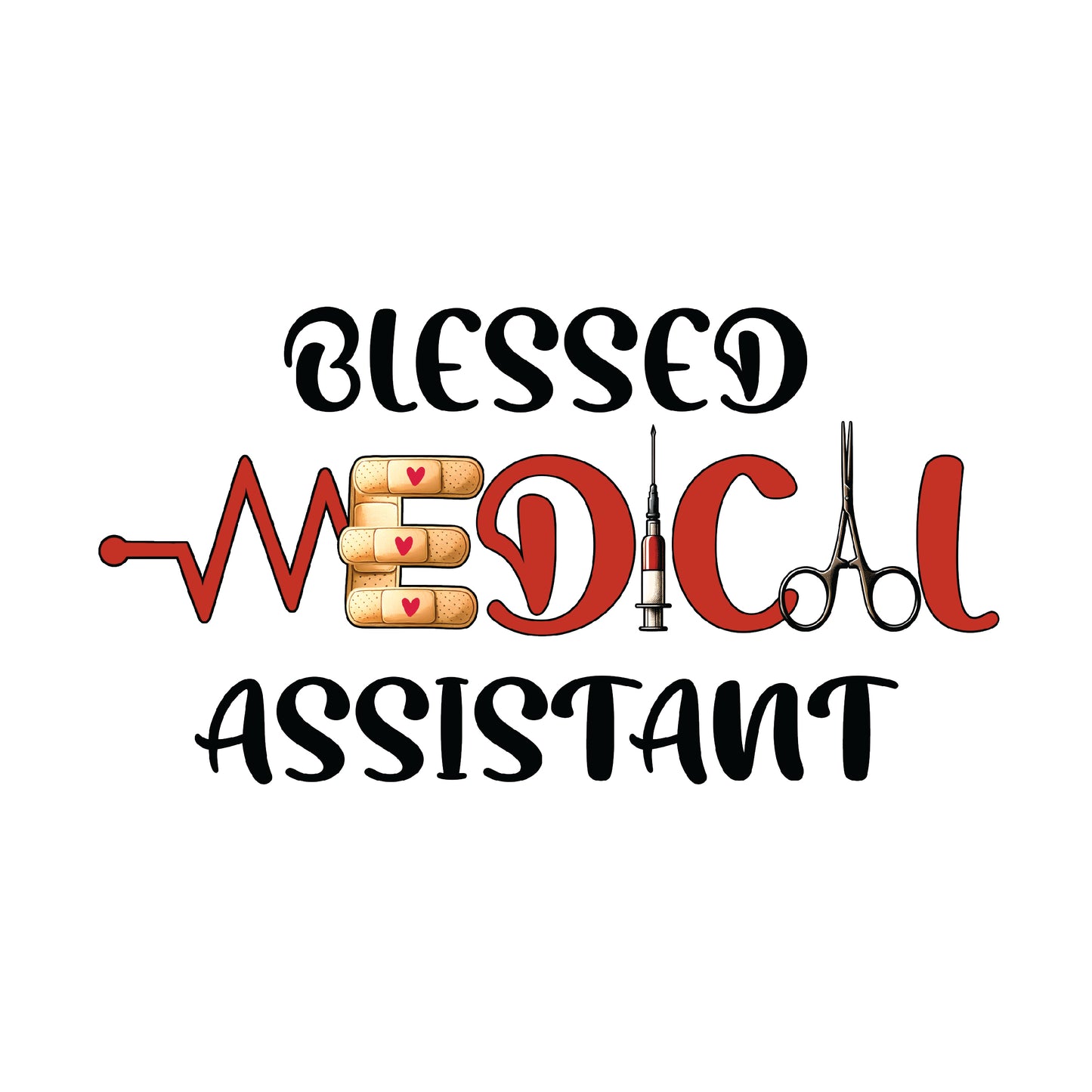 Blessed Medical Assistant DTF Transfer