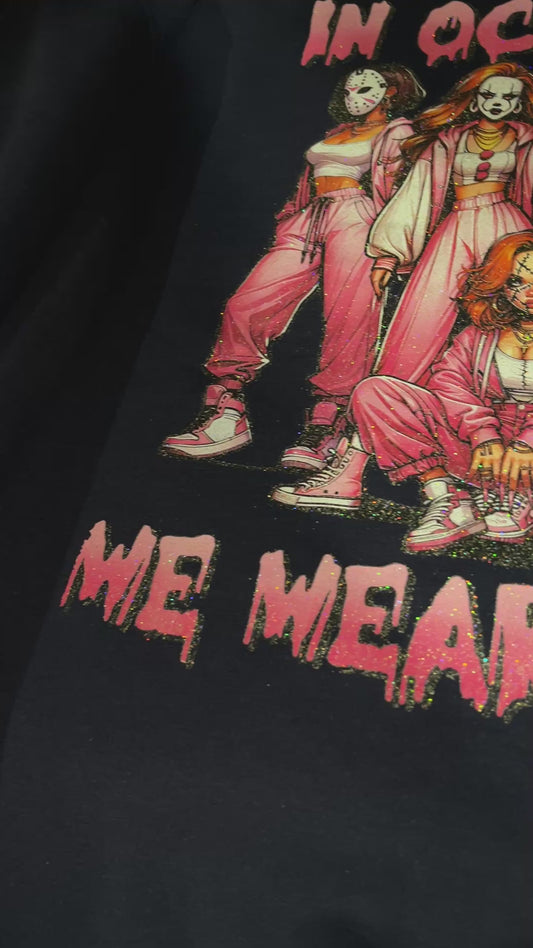 In October We Wear Pink - GLITTER - Horror Girls - Sweatshirt